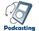 Podcasting